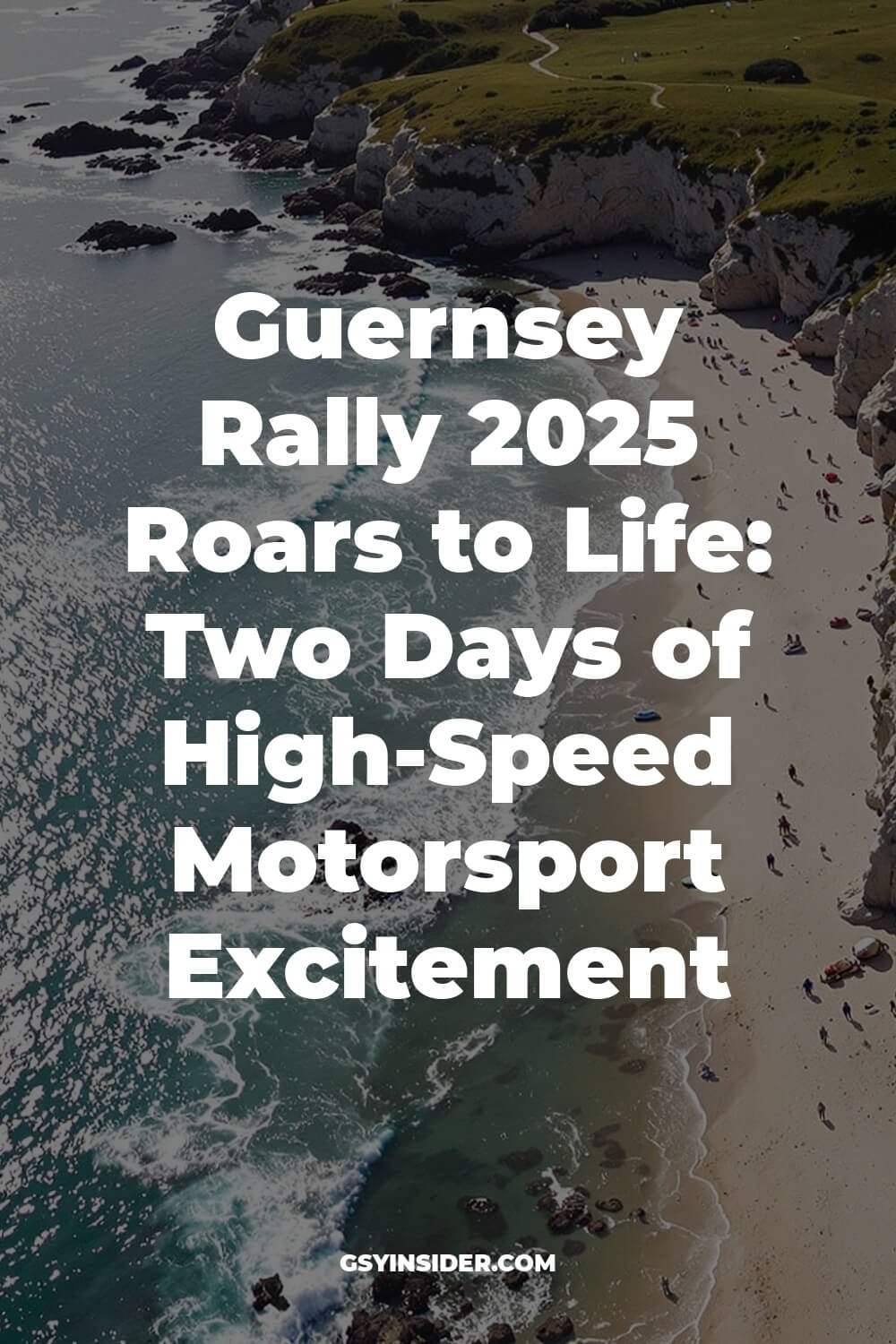 "Aerial view of rally event on Guernsey's winding coastal roads, highlighting island's architecture and natural landscape, with medieval castle and harbor in the background"